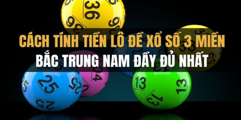 Cách tính tiền 3 miền Bắc - Trung - Nam hoàn chỉnh nhất