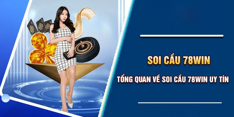 Kinh nghiệm chơi xổ số 78WIN thắng đậm cho tân thủ